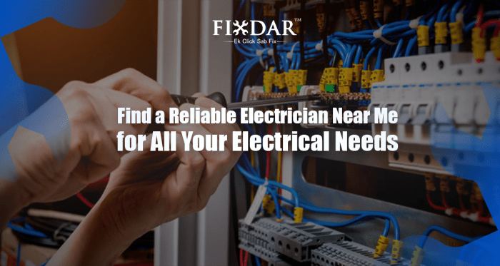 Find a Reliable Electrician Near Me For All Your Electrical
